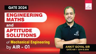 Engineering Maths and Aptitude Solutions of ME by AIR 01 | GATE 2024 | Ankit Goyal | One Man Army