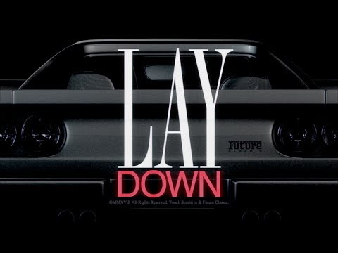 Touch Sensitive - Lay Down