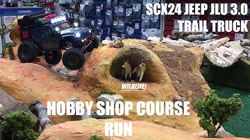 SCX24 JEEP JLU 3.0 TRAIL TRUCK - TEST RUN @ LOCAL HOBBY SHOP COURSE (LIZARD/SURPASS 2204-1400KV/12T)