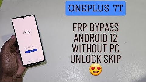 OnePlus 7T Frp Bypass Android 12 Latest Update No Need Pc Or Any Tool 100% Worked