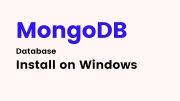 MongoDB - How to Install MongoDB on Windows 10