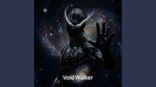 Void Walker