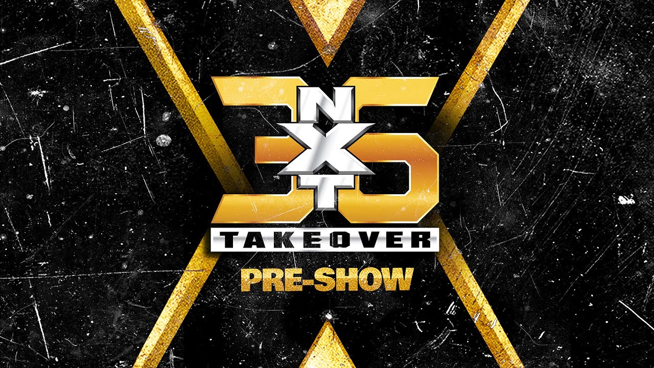 Nxt Takeover 36 Pre Show Aug 22 21 Youtube