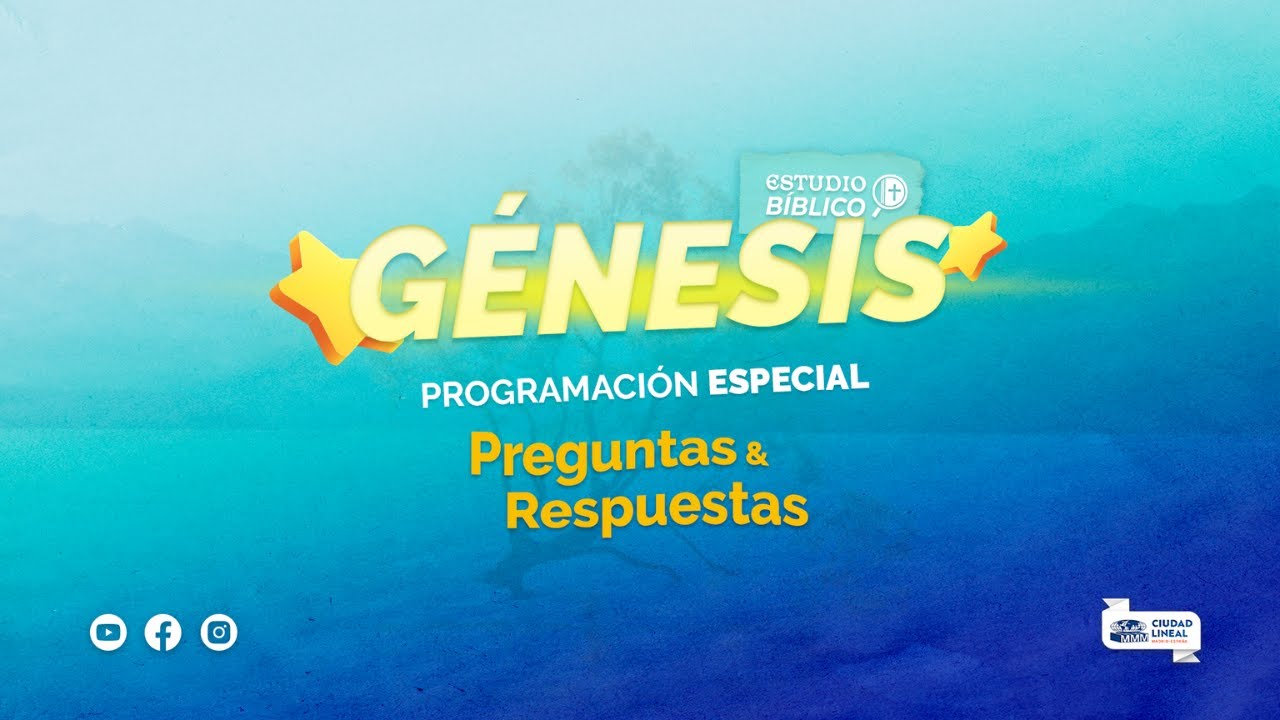 Estudio Bíblico Génesis -¿preguntas y respuestas?| MMM Ciudad Lineal