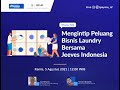 Mengintip peluang bisnis laundry bersama jeeves indonesia