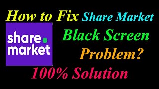 How to Fix Share Market App Black Screen Problem Solutions Android  - Share MarketBlack Screen Error screenshot 4