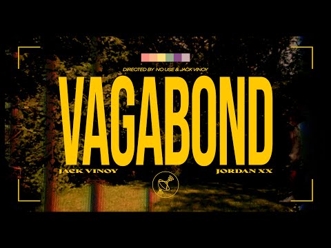 VAGABOND (FEAT. JORDAN Xx) - JACK VINOY