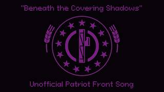 Beneath the Covering Shadows Unofficial Patriot Front Song of Unter den Wehenden Schatten