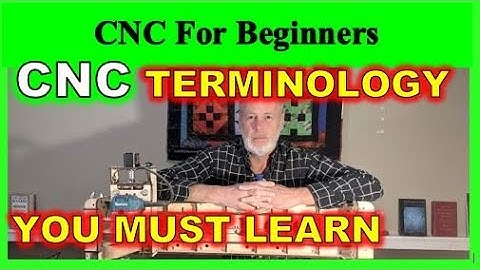MUST KNOW BASIC TERMS - Get to know CNC Terminology Router Laser, CNC For Beginners