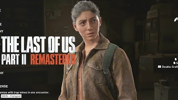 TLOU 2 Remastered NO RETURN Playing as DINA PS5 4K HDR GAMEPLAY