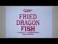 FRIED DRAGON FISH × Chara/Break These Chain