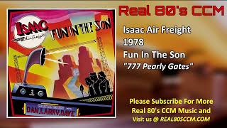 Isaac Air Freight - 777 Pearly Gates