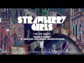 STRAWBERRY GIRLS - Shadow of the Moon (Ft Sarah Glass, Jenna Fournier, and Kathleen Delano)