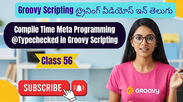 Compile Time Meta Programming @Typechecked  in Groovy Scripting groovy training telugu 56