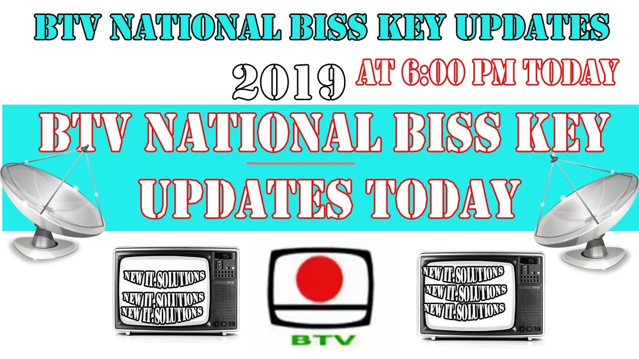 Btv National New Biss key update Today Daily 21-06-2019 At 6:00 PM|Biss key update daily basis