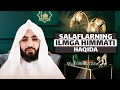 Salaflar ilmga himmati  shayx abdulloh zufar haniyf