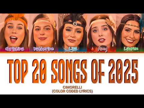 Cimorelli - Top 20 Songs of 2025 (Color Coded Lyrics) [Harmony Loop Version] 