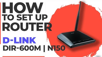 ✅ How to Setup D-LINK DIR-600M | How to Set Up D-Link N150 DIR-600M WiFi Router