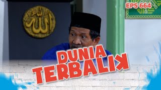 Kemed memberikan tausiah di mesjid | DUNIA TERBALIK Eps 664 PART 1