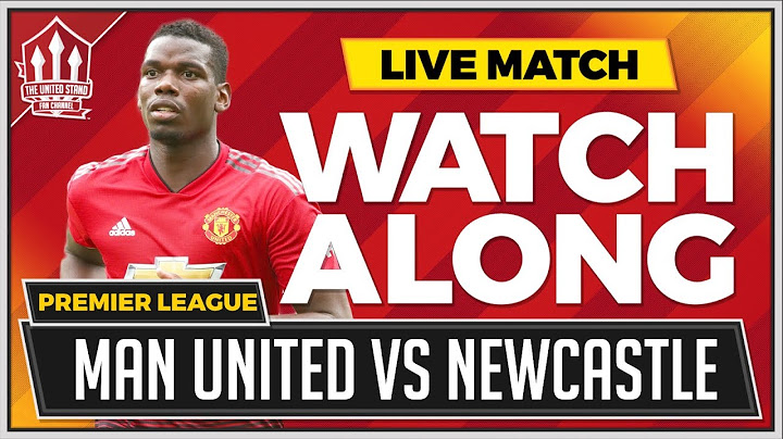 Manchester United vs Newcastle with Mark Goldbridge Watchalong