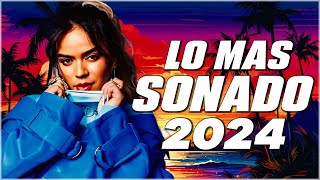 LO MAS NUEVO 2024  LO MAS SONADO 2024 ☀ MIX REGGAETON