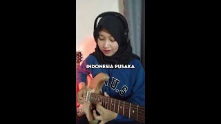 Indonesia Pusaka - Ismail Marzuki | Guitar Cover