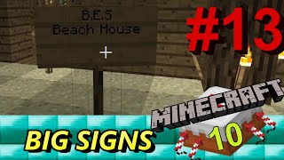 Minecraft 10 Episode 13 Big Signs Infdev 20100608