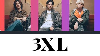 3XL歌詞/Number_i/平野紫耀/神宮寺勇太/岸優太