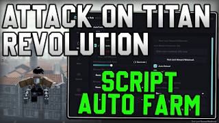 [🧪NEW] Attack On Titan Revolution Script Auto Farm, Kill Aura, Titan ESP (Roblox 2026)