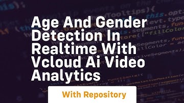 Age and gender detection in realtime with vcloud ai video analytics