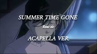 Detective Conan Summer Time Gone Acapella ver.