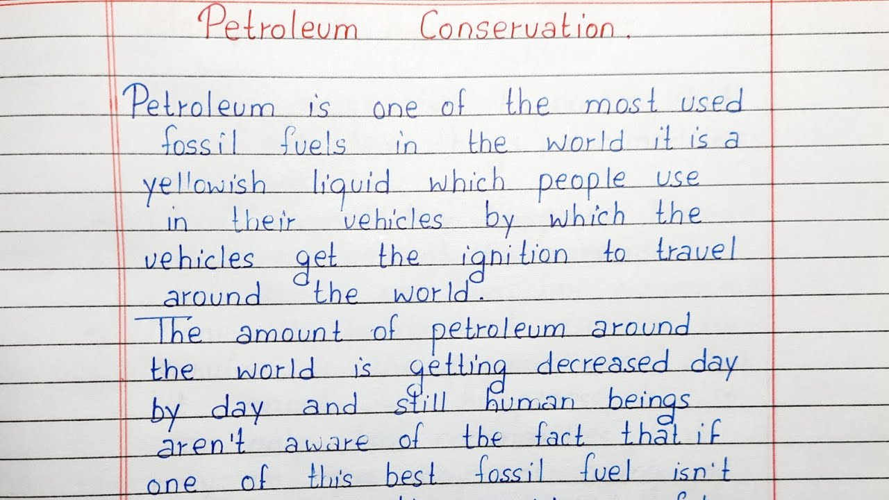 conservation of petroleum essay