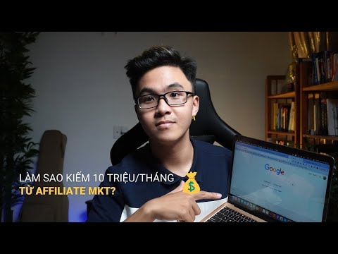 #1 Kiếm tiền từ Affiliate MKT từ A-Z cho người mới | Học Affiliate miễn phí Mới Nhất