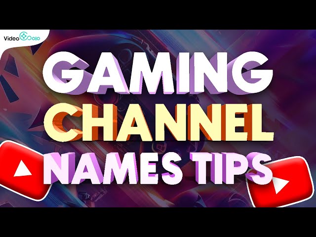 Gaming Channel Names! 4 Best Tips 2023 The latest 