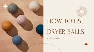 Dryer Balls: How They Work and How to Scent Them - Overthrow Martha
