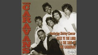 Video thumbnail of "The Caravans - I'm Ready To Serve The Lord"