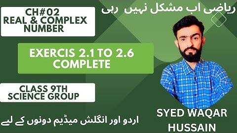 Ex 2.1,2.2,2.3,2.4,2.5 & 2.6 class 9th science group sir waqar hussain