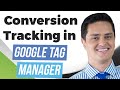 How to Setup Google Ads Conversion Tracking Using Google Tag Manager