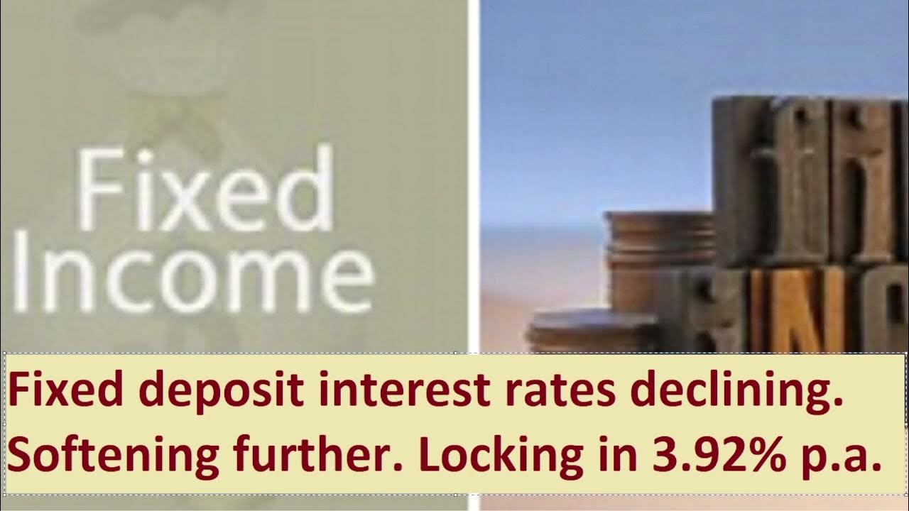 Fixed deposit interest rates are declining in Singapore. Should we be