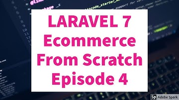 Episode 4|Laravel 7 Ecommerce from Scratch Tutorial|Working with Model, View, Migration of Laravel 7