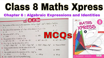 Class 8 Maths Xpress Chapter 6 MCQs | Maths Xpress | Class 8 | MCQs | Algebraic Expressions | Maths