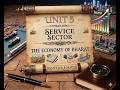 THE ECONOMY OF BHARAT | UNIT 5 | SERVICE SECTOR | SEMESTER 8 | 4TH YEAR | B.COM