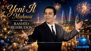 Rashid Behbudov - Yeni Il Mahnısı