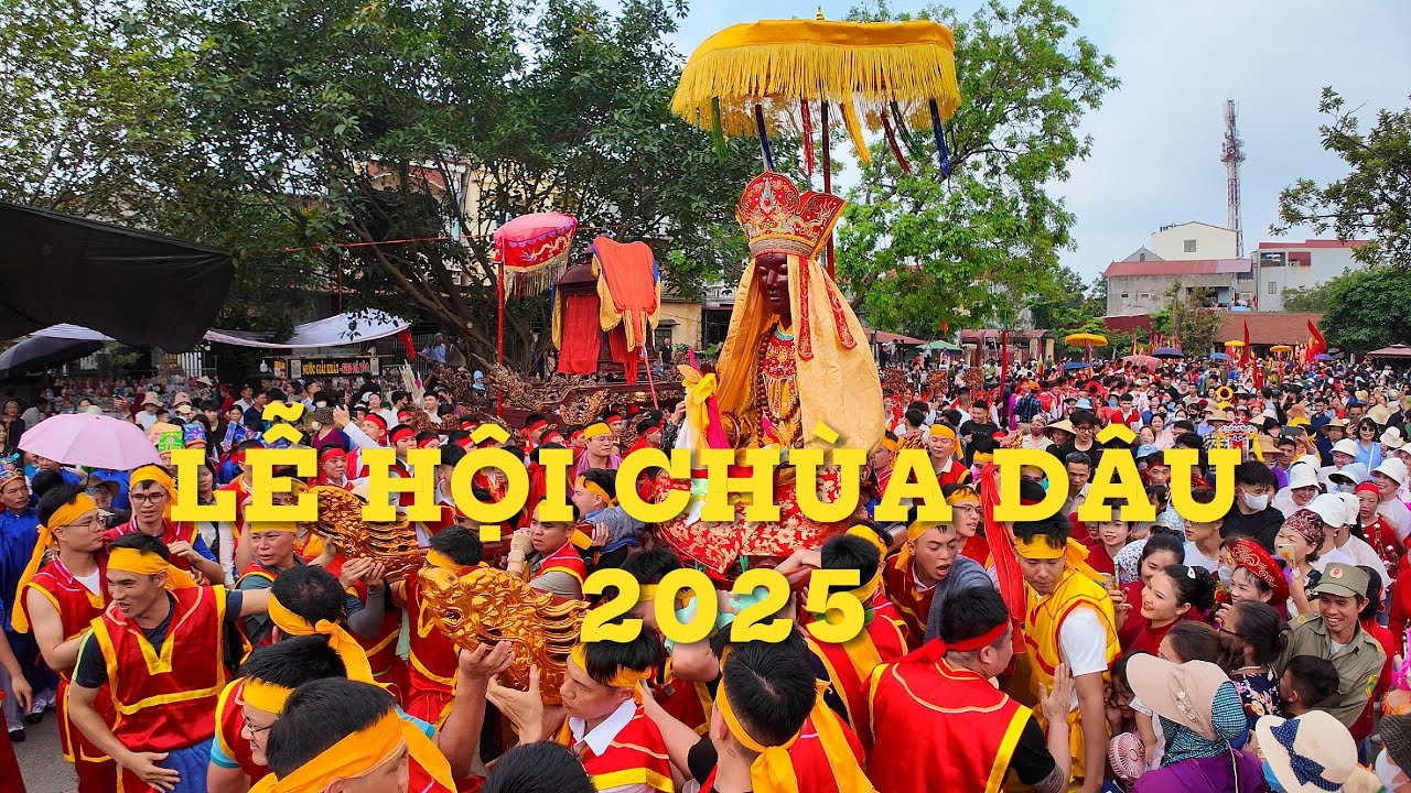 Lễ Hội Chùa Dâu 2025 (phục dựng Lễ rước Phật Tứ Pháp sau gần 30 năm)/ Nghi thức công đồng