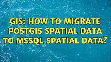 GIS: How to migrate PostGIS spatial data to MsSql spatial data? (3 Solutions!!)