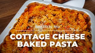 Cottage Cheese Baked Pasta