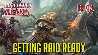 Download Lagu Getting Raid Ready | Battlenet News Ep 94 Download Lagu Getting Raid Ready | Battlenet News Ep 94