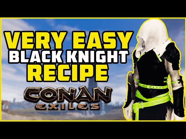 Black Knight Armor Epic (Knowledge) - Conan Exiles Database
