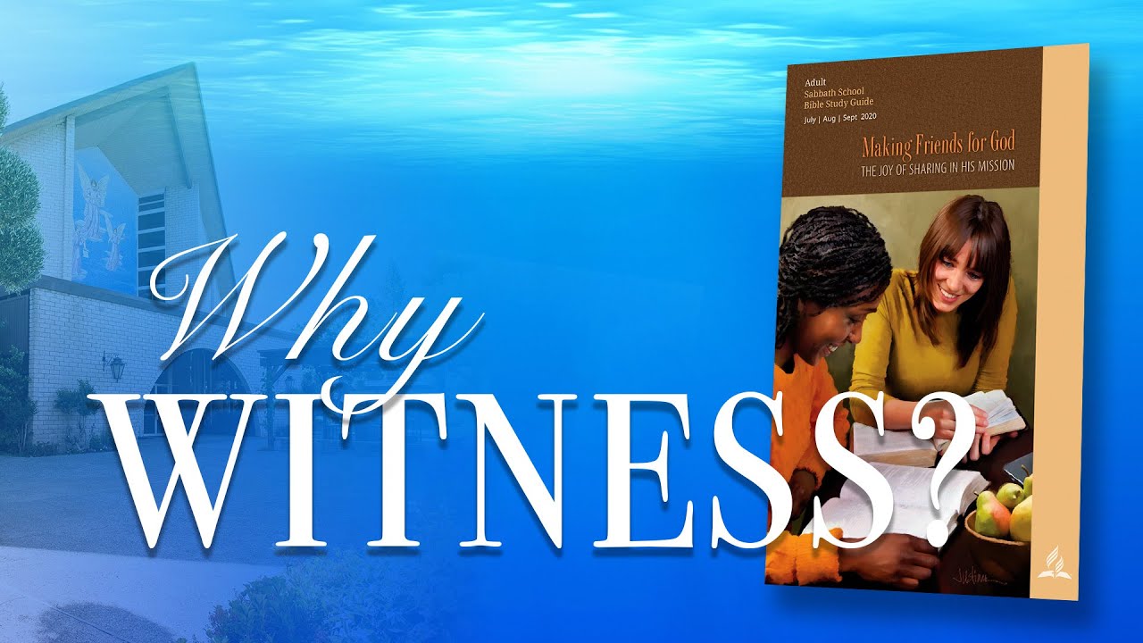 “Why Witness