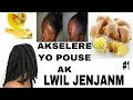 LWIL JENJANM POU AKSELERE POUS